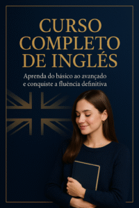 curso completo de ingles aprenda do basico ao avancado e conquiste a influencia definitiva