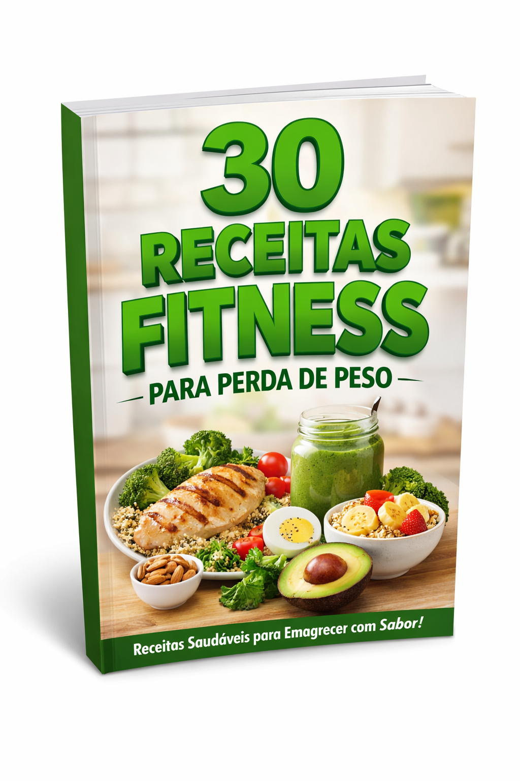 30 Receitas Fitness para Perda de Peso